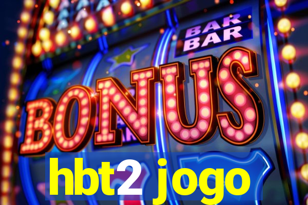 hbt2 jogo